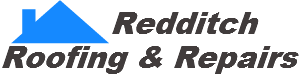 Redditch Roofing and Repairs